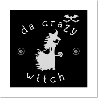 The crazy witch Posters and Art